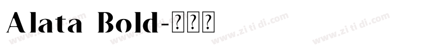 Alata Bold字体转换